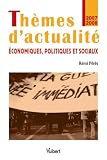 Th�mes d'actualit� �conomiques, politiques et sociaux
