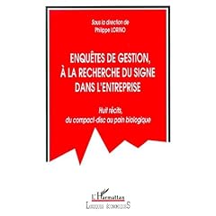 Enqu�tes de gestion - A la recherche du signe en entreprise