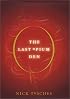 The Last Opium Den