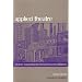 Applied Theatre: Creating Transformative Encounters in the Community