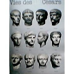 Vie des douze c�sars