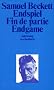 Endspiel, Fin de partie, Endgame (Dreisprachige Ausgabe)