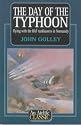 The Day of the Typhoon (Airlife's Classics)