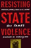 Resisting State Violence: Radicalicism, Gender, and Race in U.S. Culture