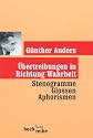 Übertreibungen in Richtung Wahrheit. Gedanken und Aphorismen.