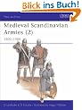 Medieval Scandinavian Armies (2): 1300-1500: 1300-1500 v. 2 (Men-at-Arms)