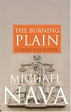The Burning Plain: A Henry Rios Mystery (Henry Rios Mysteries)