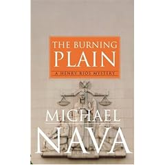 The Burning Plain: A Henry Rios Mystery (Henry Rios Mysteries)