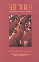 Path to Bliss: A Practical Guide to the Stages of Meditation