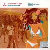 Review Various Artists  / Cream En El Mar: Punta Del Este