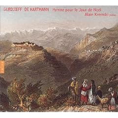 Gurdjieff & De Hartmann: Hymne pour le Jour de No�l (Christmas Day Hymn)