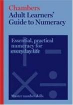Adult Learners' Guide to Numeracy