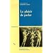 Le Plaisir de parler: �tudes de sophistique compar�e