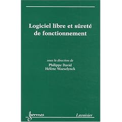 Logiciel libre et s�ret� de fonctionnement : Cas de syst�mes critiques