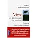Vivre : La psychologie du bonheur