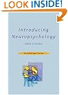Introducing Neuropsychology (Psychology Focus)