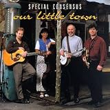 Revue The Special Consensus  / Our Little Town