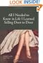 All I Needed to Know in Life I Learned Selling Door to Door