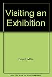 Visiting an exhibition