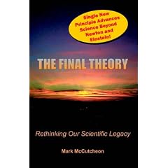 The Final Theory: Rethinking Our Scientific Legacy