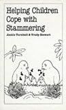 Helping Children Cope With Stammering (Overcoming Common Problems)