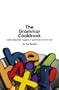 The Grammar Cookbook