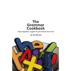 The Grammar Cookbook: Bite-sized Nuggets of Grammatical Know-how