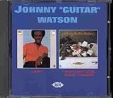 Review Johnny 'Guitar' Watson  / Listen