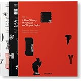 Type: A Visual History of Typefaces & Graphic Styles