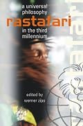 Rastafari: A Universal Philosophy in the Third Millennium
