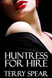 Huntress for Hire