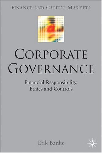 Financial Responsibility, Ethics and Controls (Finance and Capital Markets)