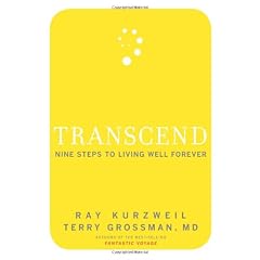 Transcend: Nine Steps to Living Well Forever