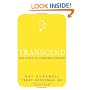 Transcend: Nine Steps to Living Well Forever