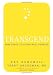 Transcend: Nine Steps to Living Well Forever