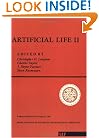 Artificial Life II (Santa Fe Institute Studies in the Sciences of Complexity Proceedings)
