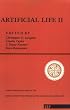 Artificial Life II (Santa Fe Institute Studies in the Sciences of Complexity Proceedings)