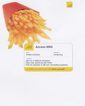 Access 2002 (Teach Yourself Quick Fix)