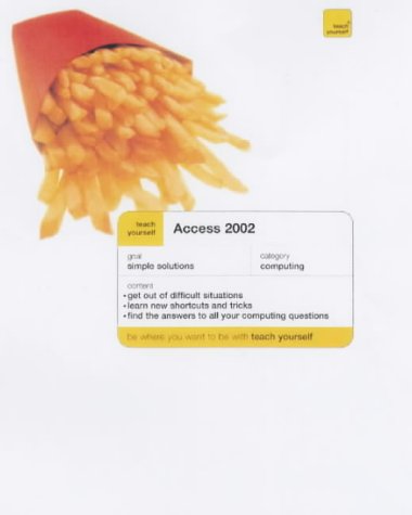 Access 2002 (Teach Yourself Quick Fix)