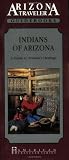 Indians of Arizona: A Guide to Arizona's Heritage (Arizona Traveler Guidebooks)