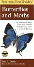 Peterson First Guide to Butterflies and Moths (Peterson First Guides (R))