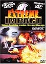Extreme Impact - Violent, Horrifying Crashes, Fires and Blow-Ups