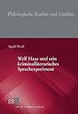 Wolf Haas und sein kriminalliterarisches Sprachexperiment - Sigrid Nindl