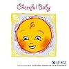 Music for Babies - Cheerful Baby