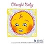 Music for Babies - Cheerful Baby