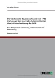 Der sächsische Bauernaufstand von 1790 im Spiegel der marxistisch-leninistischen Geschichtsschreibung der DDR: Eine Analyse nach Darstellung, Indoktrination und Entwicklung