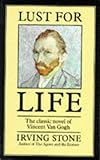 Lust for life : the story of Vincent Van Gogh