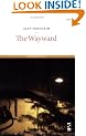 The Wayward (Salt Modern Poets)