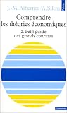 Comprendre les th�ories �conomiques, tome 2