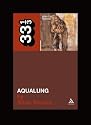 Aqualung (33 1/3)